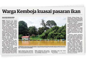 KERATAN akhbar Utusan Malaysia yang menyiarkan artikel bertajuk ‘Warga Kemboja kuasai pasaran ikan air tawar’ pada 25 Julai 2022.