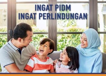 PIDM melindungi manfaat takaful dan insurans sehingga RM500,000. – IHSAN PIDM