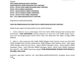 SURAT yang  tidak membenarkan ahli UMNO Bahagian Bukit Gantang mengadakan kerjasama politik dengan Bersatu. - UTUSAN/GAMBAR MEDIA SOSIAL